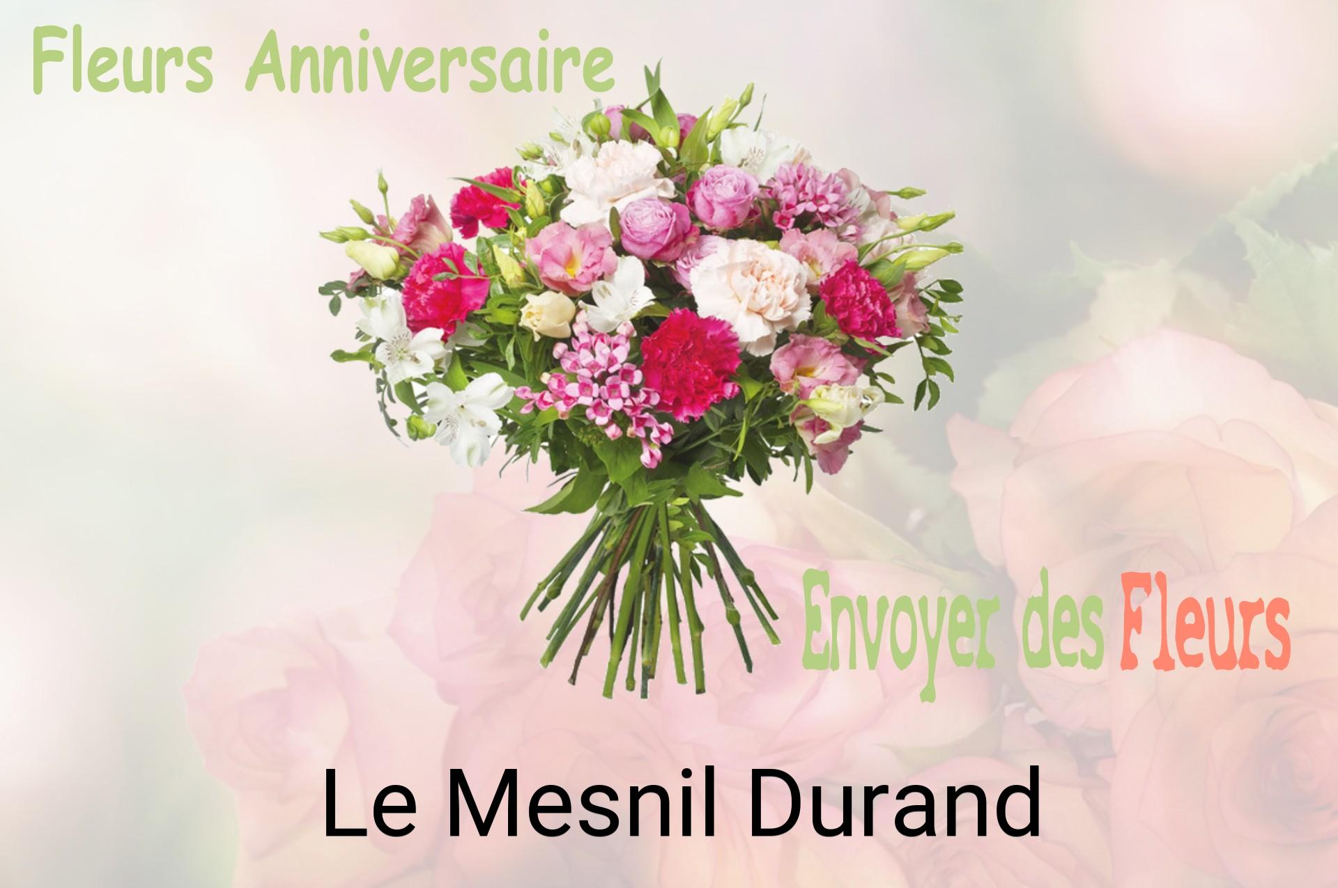 Bouquet de fleurs d’anniversaire livré à Le Mesnil-Durand